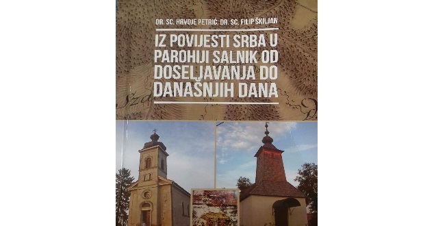 Hrvoje Petrić / Filip Škiljan: Iz povijesti Srba u parohiji Salnik