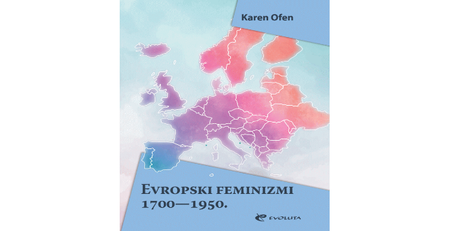 Karen Offen: Evropski feminizmi