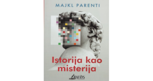 Michael Parenti: Istorija kao misterija