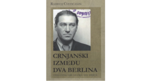Radivoj Cvetićanin: Crnjanski između dva Berlina