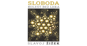 Slavoj Žižek: Sloboda