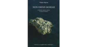 Vladan Bajčeta: Non omnis moriar